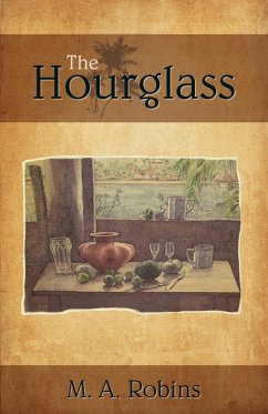 The Hourglass - Robins, M. a.