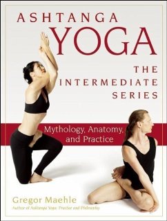 Ashtanga Yoga - The Intermediate Series - Maehle, Gregor