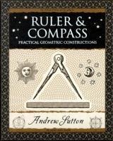 Ruler and Compass - Sutton, Andrew