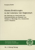 Kleists Erzählungen in der Literatur der Gegenwart Kleists Erzählungen in der Literatur der Gegenwart