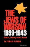 The Jews of Warsaw, 1939-1943