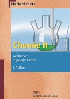 Kurzlehrbuch Organische Chemie / Chemie Bd.2 - Ehlers, Eberhard;Ehlers, Eberhard