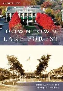 Downtown Lake Forest - Kelsey, Susan L.; Paddock, Shirley M.
