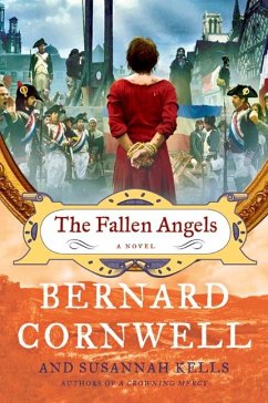 The Fallen Angels - Cornwell, Bernard; Kells, Susannah