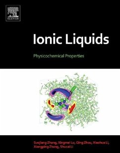 Ionic Liquids - Zhang, Suojiang; Lu, Xingmei; Zhou, Qing; Li, Xiaohua; Zhang, Xiangping; Li, Shucai