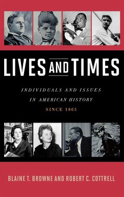 Lives and Times - Browne, Blaine T.; Cottrell, Robert C.
