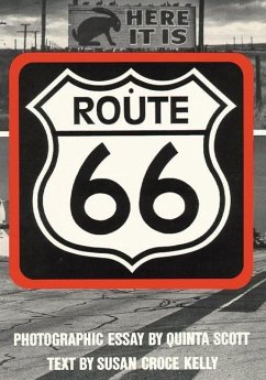 Route 66: The Highway and Its People - Kelly, Susan Croce