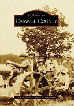 Caswell County - Caswell County Historical Association