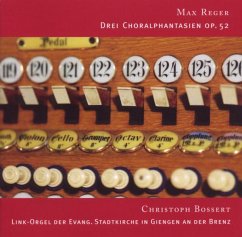 Drei Choralphantasien Op.52 - Bossert,Christoph