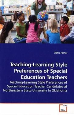 Teaching-Learning Style Preferences of Special Education Teachers - Foster, Vickie