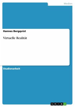 Virtuelle Realität - Bergqvist, Hannes;Neubauer, Lundquist