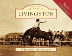 Livingston: 15 Historic Postcards