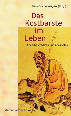Das Kostbarste im Leben - Wagner, Hans-Günter
