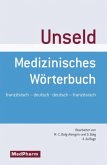Medizinisches Wörterbuch   Dictionnaire medical. Dictionnaire medical, francais-allemand/allemand-francais