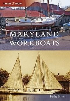 Maryland Workboats - Hicks, Byshe