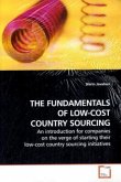 THE FUNDAMENTALS OF LOW-COST COUNTRY SOURCING