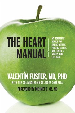 The Heart Manual - Fuster, Valentin