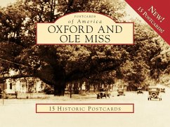 Oxford and Ole Miss - Mayfield, Jack Lamar; Oxford-Lafayette County Heritage Foundat