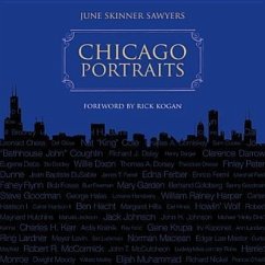 Chicago Portraits: New Edition - Sawyers, June Skinner