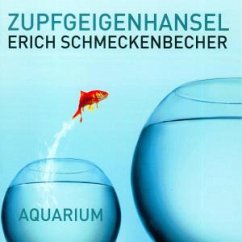 Aquarium - Zupfgeigenhansel Erich Schmeck