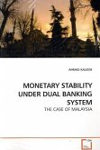 MONETARY STABILITY UNDER DUAL BANKING SYSTEM