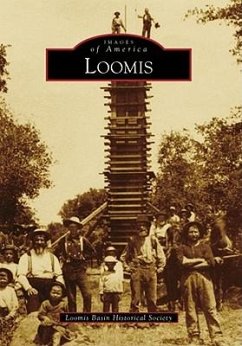 Loomis - Loomis Basin Historical Society