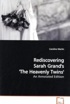 Rediscovering Sarah Grand's 'The Heavenly Twins' - Martin, Caroline