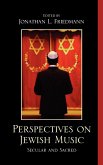 Perspectives on Jewish Music Perspectives on Jewish Music