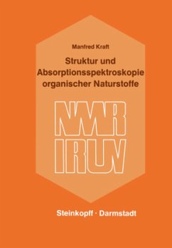 Struktur und Absorptionsspektroskopie Organischer Naturstoffe - Kraft, M.