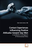 Contact Experiences Influencing Positive Attitudes toward Gay Men
