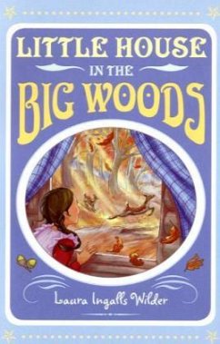 Little House in the Big Woods - Wilder, Laura Ingalls