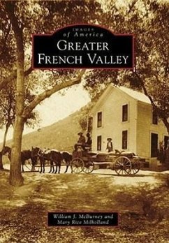 Greater French Valley - McBurney, William J; Rice Milholland, Mary