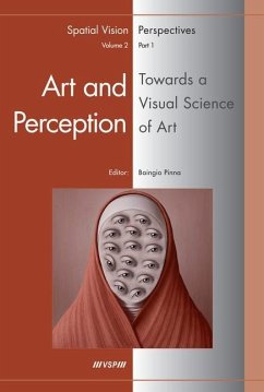 Art and Perception. Towards a Visual Science of Art, Part 1 - Pinna, Baingio