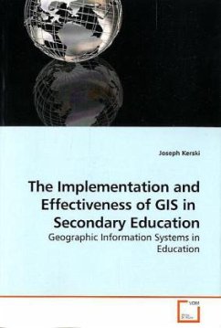 The Implementation and Effectiveness of GIS in Secondary Education - Kerski, Joseph