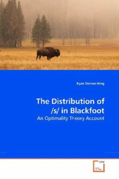 The Distribution of /s/ in Blackfoot - Denzer-King, Ryan