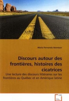 Discours autour des frontières, histoires des cicatrices