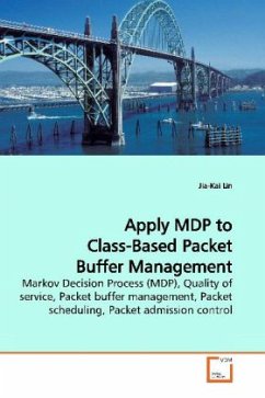 Apply MDP to Class-Based Packet Buffer Management - Lin, Jia-Kai