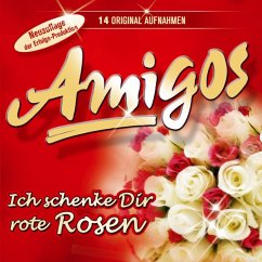 Ich Schenke Dir Rote Rosen - Amigos