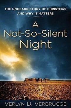A Not-So-Silent Night - Verbrugge, Verlyn A Not-So-Silent Night - Verbrugge, Verlyn