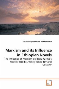 Marxism and its Influence in Ethiopian Novels - Woldemedhin, Michael Fiquremariam