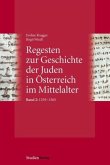 1339-1365 / Regesten zur Geschichte der Juden in Österreich im Mittelalter Bd.2