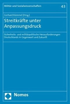 Streitkräfte unter Anpassungsdruck