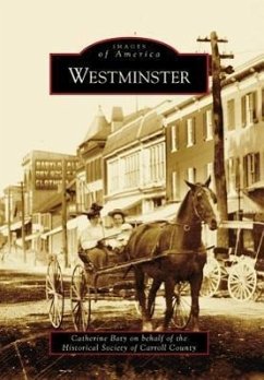 Westminster - Baty, Catherine; Historical Society of Carroll County