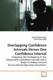 Overlapping Confidence Intervals Versus One Confidence Interval