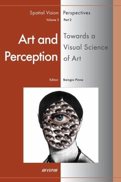 Art and Perception. Towards a Visual Science of Art, Part 2 - Pinna, Baingio