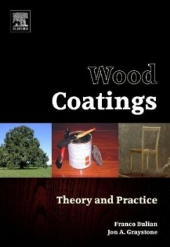 Wood Coatings - Bulian, Franco;Graystone, Jon