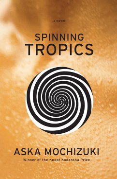 Spinning Tropics - Mochizuki, Aska