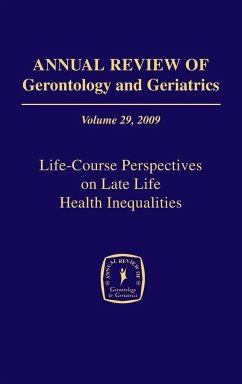 Annual Review of Gerontology and Geriatrics, Volume 29, 2009 - Antonucci, Toni C.