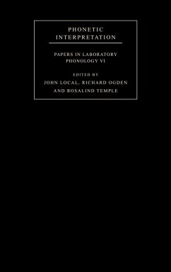 Phonetic Interpretation - Local, John / Ogden, Richard / Temple, Rosalind (eds.)