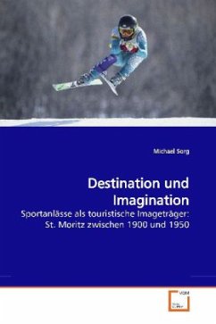Destination und Imagination - Sorg, Michael